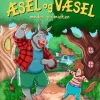 Æsel og Væsel mødes på midten