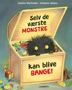 Selv de værste monstre kan blive bange