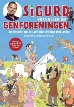Sigurd fortæller om genforeningen