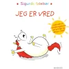 Sigurds følelser: Jeg er vred