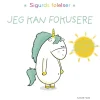 Sigurds følelser: Jeg kan fokusere