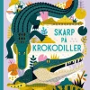 Skarp på krokodiller