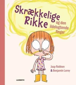 Skrækkelige Rikke og den ildelugtende finger
