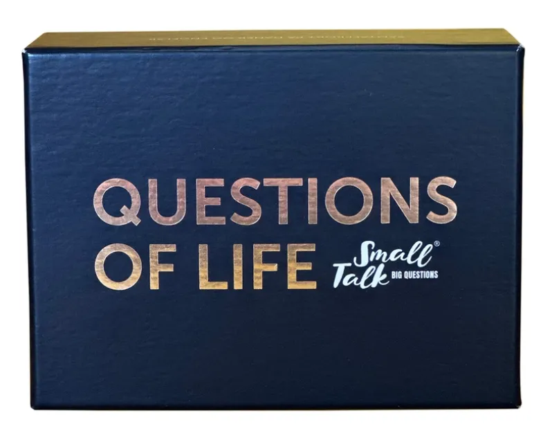 Small Talk Big Questions QUESTIONS OF LIFE