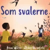 Som svalerne