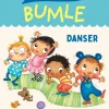Sprogleg og sjov med Bumle: Danser