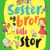 Søster og bror - lille og stor