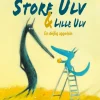 Store Ulv & Lille Ulv - En smuk appelsin