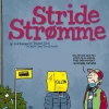 Stride strømme