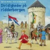 Stridigheder på ridderborgen