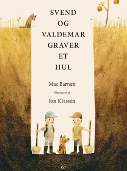 Svend og Valdemar graver et hul