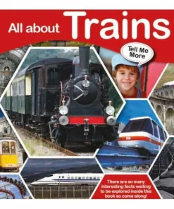 Tell Me More - All about Trains