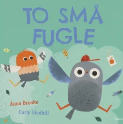 To små fugle