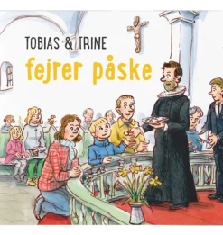 Tobias & Trine fejrer påske