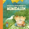 Tofslen og Vifslen kommer til Mumidalen