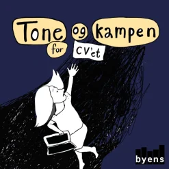 Tone og kampen for CV'et