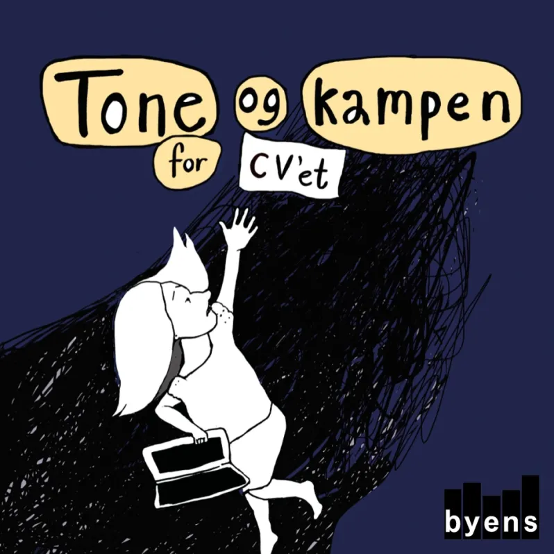 Tone og kampen for CV'et
