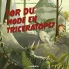 Tør du møde en triceratops?