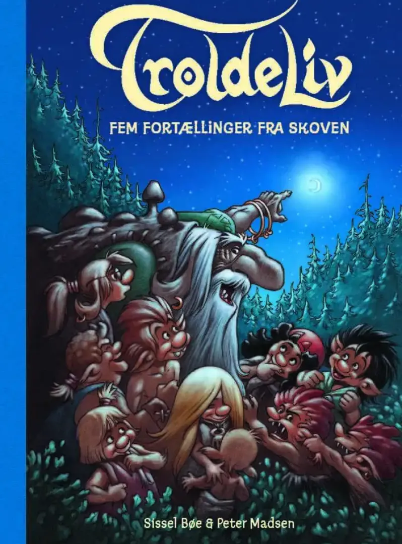 Troldeliv - Fem fortællinger fra skoven (BLÅ)