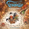 Troldeliv - Hvor er Kubbu? (Papbog med døre og figurer)