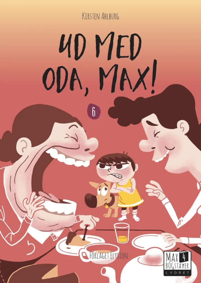 Ud med Oda, Max
