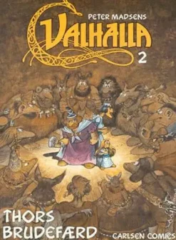 Valhalla (2) - Thors brudefærd