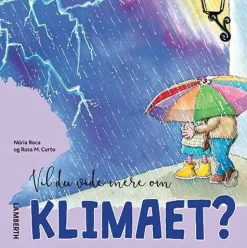 Vil du vide mere om klimaet?