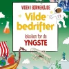 Vilde bedrifter - leksikon for de yngste