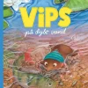 Vips på dybt vand