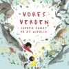 Vores verden