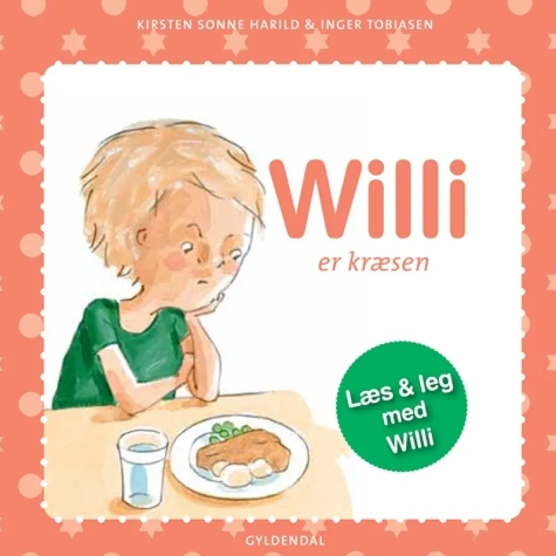 Willi er kræsen